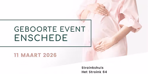 Geboorte Event Enschede