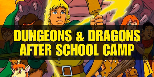 Dungeons & Dragons After School Camp - Monday 9\/28