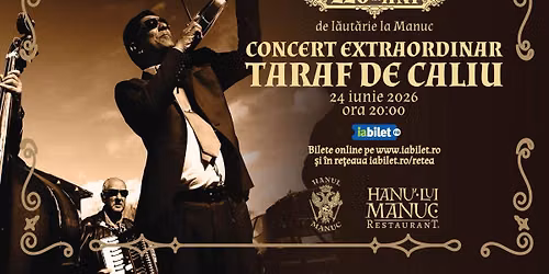 \ud83c\udfbb Taraf de Caliu la Hanu\u2019 lui Manuc