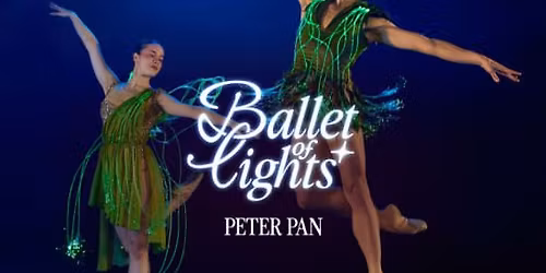 Ballet of Lights: Peter Pan in uno spettacolo brillante