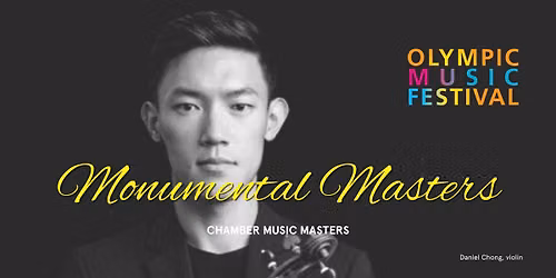 Monumental Masters featuring the Chamber Music Masters