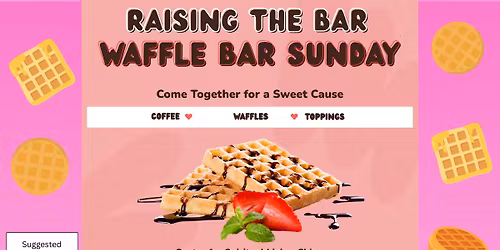 Raising the Bar- Waffle Bar Sunday