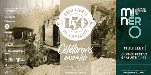 JOURNÉE FESTIVE | Célébrons 150 ans d'histoire minière!