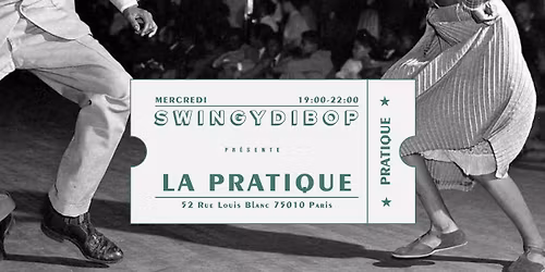 La Pratique Swingydibop