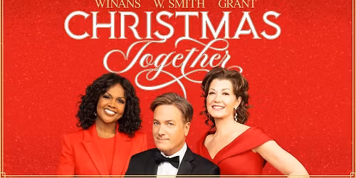 Christmas Together with Amy Grant, Michael W. Smith, and CeCe Winans