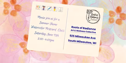 Summer Watercolor Postcards at Roots of Radiance