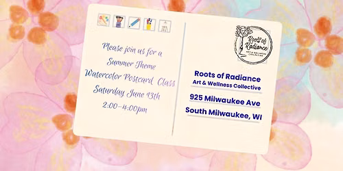 Summer Watercolor Postcards at Roots of Radiance