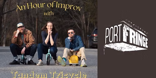 An Hour Of Improv w\/ Tandem Tricycle