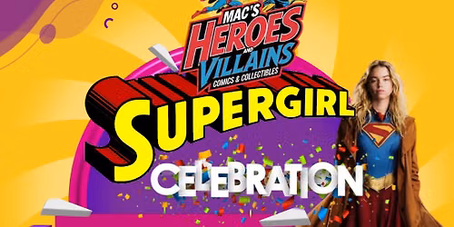 Supergirl Celebration Day!
