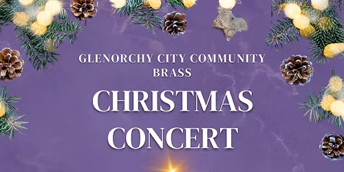 Glenorchy City Community Brass Christmas Concert