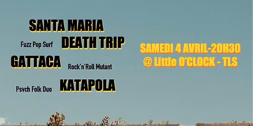 Santa Maria Death Trip + Gattaca + Katapola