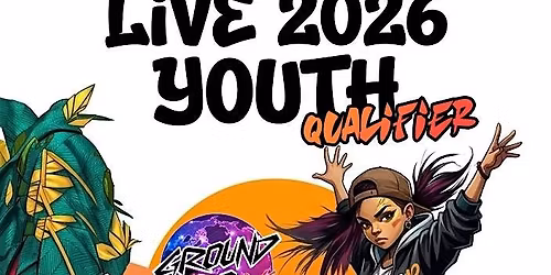 GROUND ZERO LIVE 2026 YOUTH QUALIFIER