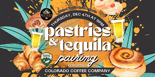 Pastries & Tequila Pairing