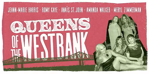 Queens of the Westbank Holiday Show