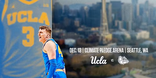 Seattle Hoops Showdown: Gonzaga Bulldogs vs. UCLA Bruins