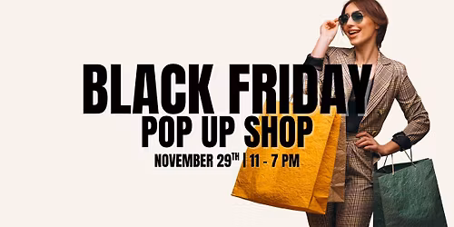 Black Friday Pop Up Shop