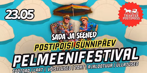 PELMEENIFESTIVAL 2026 - POSTIPOISI S\u00dcNNIP\u00c4EV