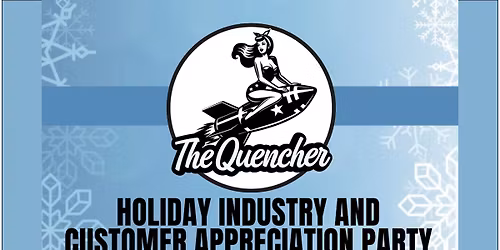 HOLIDAY INDUSTRY & CUSTOMER APPRECIATION NIGHT!