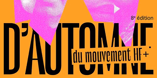Universit\u00e9s d\u2019automne du Mouvement HF+