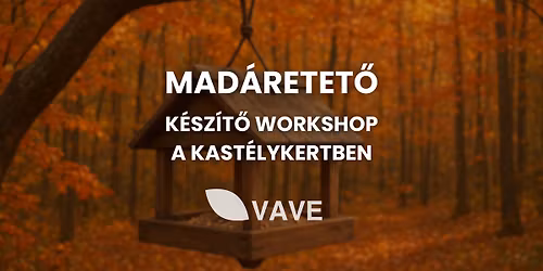 Mad\u00e1retet\u0151 k\u00e9sz\u00edt\u0151 workshop a Kast\u00e9lykertben