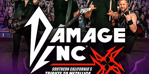 Damage INC (Metallica Tribute) Fair Warning(Van Halen tribute) Dirty Ratt