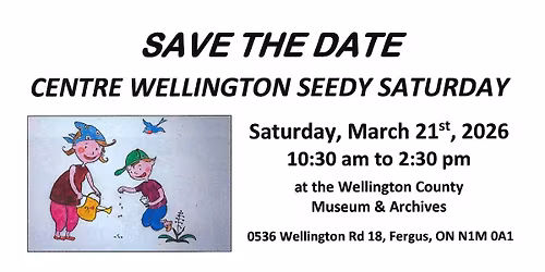Centre Wellington Seedy Saturday