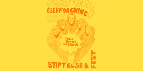 Johan Borups Elevforening | stiftelse & fest