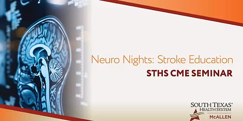 Neuro Nights: Stroke Education CME Seminar