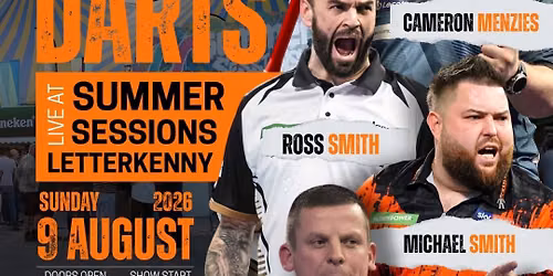 An Evening At The Darts, Summer Sessions Letterkenny, 9th Aug 2026
