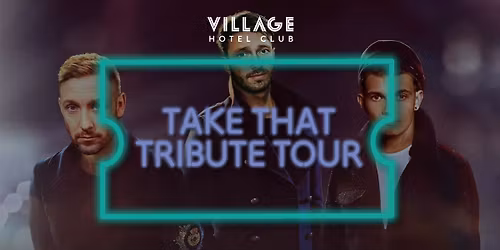 Take That Live Tribute