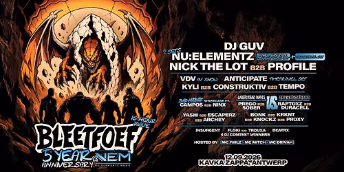 Bleetfoef 5 year anniversary x NEM (16H rave)