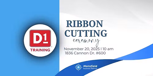 Ribbon Cutting: D1 Training