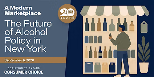 A Modern Marketplace: The Future of Alcohol Policy in New York