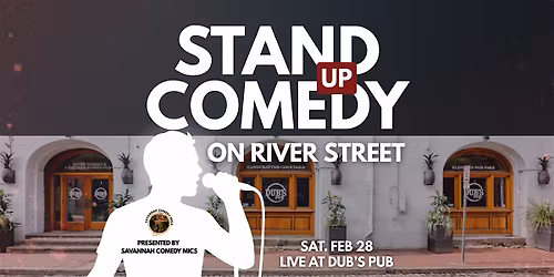 Stand Up Comedy on River Street! Upstairs at Dubs Pub