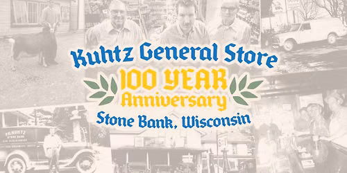 Kuhtz\u2019s 100 Year Anniversary