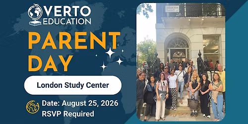 Verto London Parent Day, Fall 2026