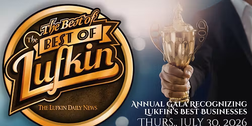 Best of the Best of Lufkin annual gala