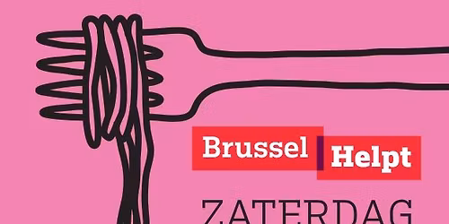 Brussel Helpt: spaghetti voor het goede doel!