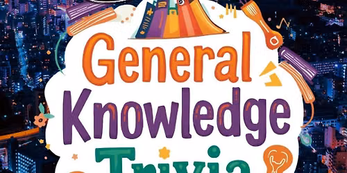 General Knowledge Trivia @ Bubba's 33 Tampa