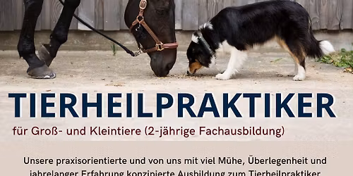 Tierheilpraktiker 2-j\u00e4hrige Fachausbildung f\u00fcr Gro\u00df- und Kleintiere