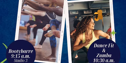 Group Fitness Launch Party: Zumba\/Dance Fit\/ bootybarre!