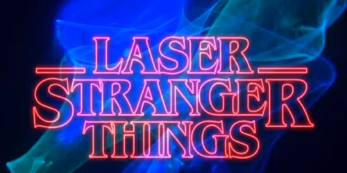 Laser Stranger Things