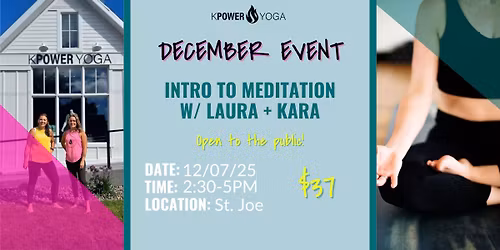 Intro to Meditation w\/ Laura & Kara