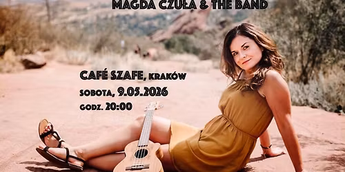Magda Czu\u0142a & The Band