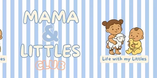 Mama & Littles CHRISTMAS SPECIAL
