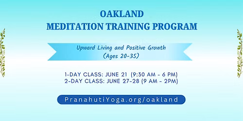 Free 1-day Oakland Meditation Training Class