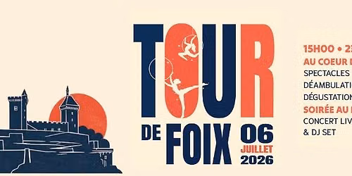 Tour de Foix - 6 juillet 2026