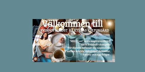 Kvinnofrukost p\u00e5 Kyrk\u00e5s Kulturg\u00e5rd