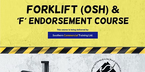 Forklift (OSH) & \u2018F\u2018 Endorsement Course - TE ANAU