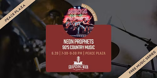 Grapevine Main LIVE! | Neon Prophets